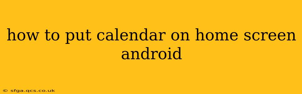 how to put calendar on home screen android