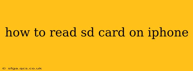 how to read sd card on iphone