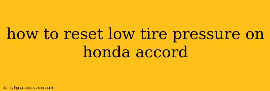 how to reset low tire pressure on honda accord