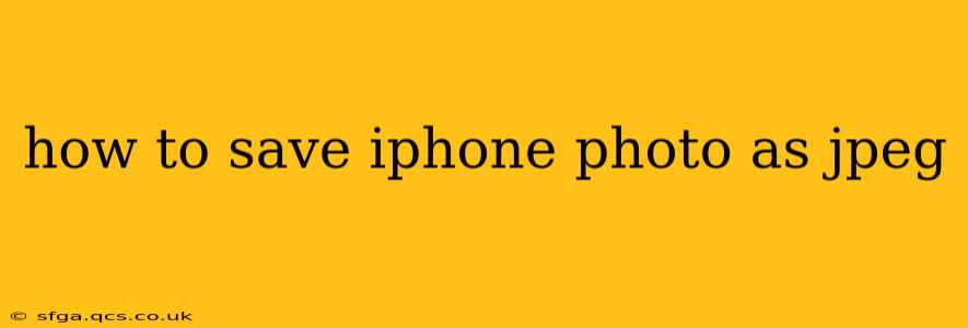 how to save iphone photo as jpeg