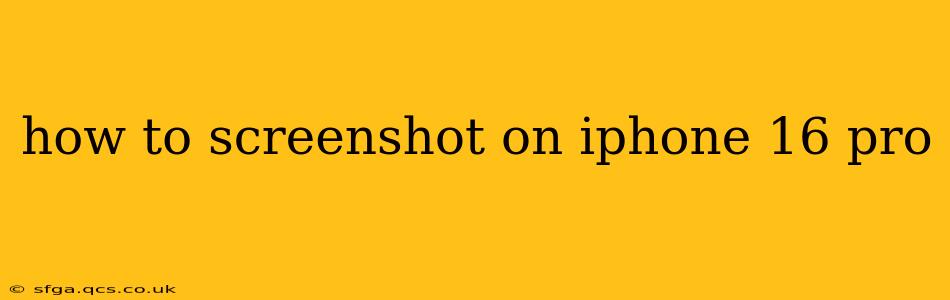 how to screenshot on iphone 16 pro