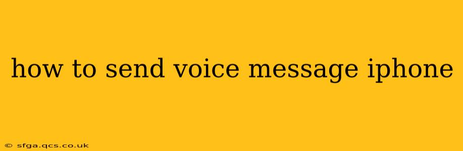 how to send voice message iphone