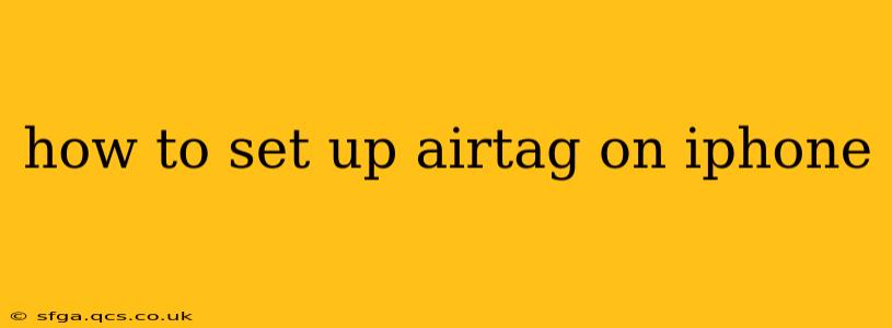 how to set up airtag on iphone
