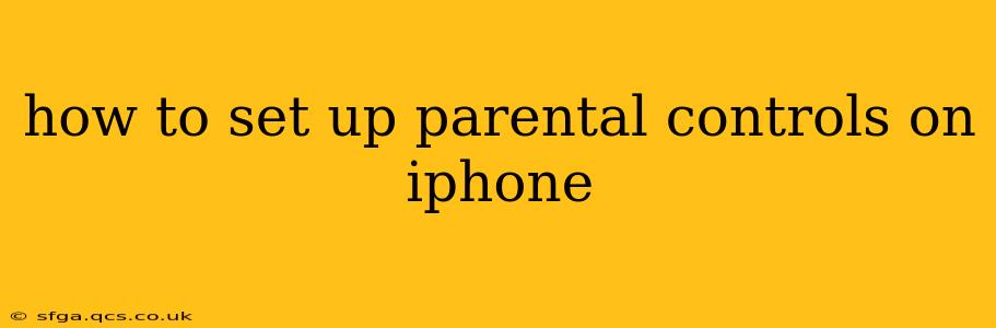 how to set up parental controls on iphone