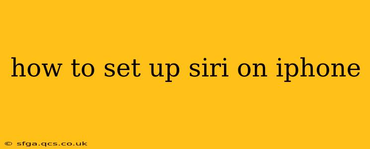 how to set up siri on iphone
