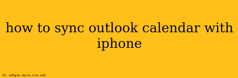 how to sync outlook calendar with iphone