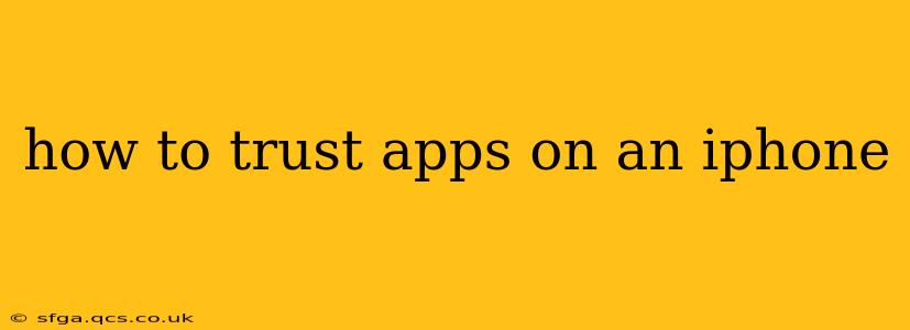how to trust apps on an iphone