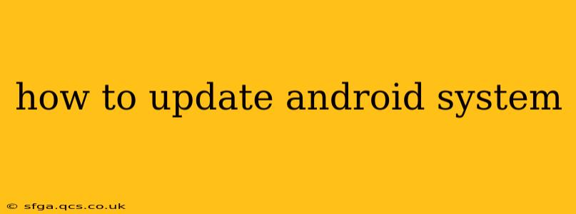 how to update android system