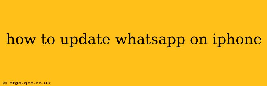 how to update whatsapp on iphone