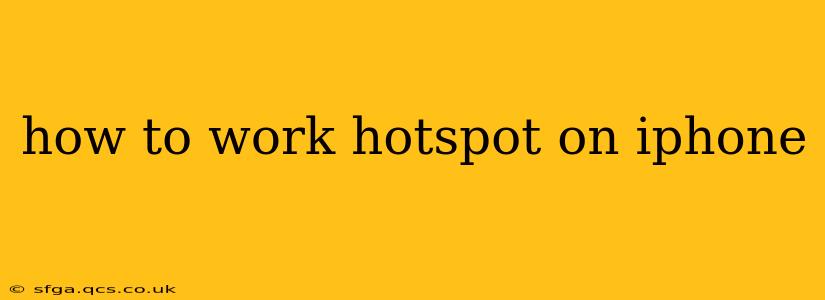 how to work hotspot on iphone