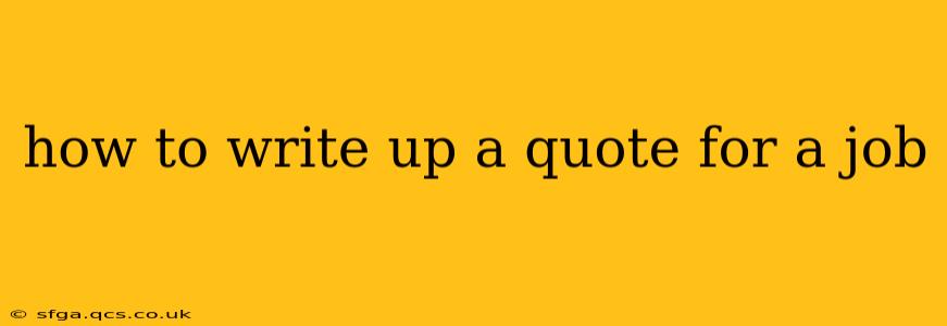 how to write up a quote for a job