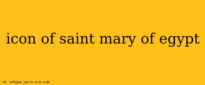 icon of saint mary of egypt