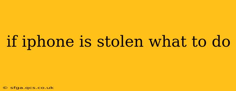 if iphone is stolen what to do