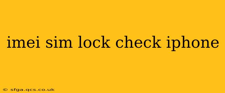imei sim lock check iphone