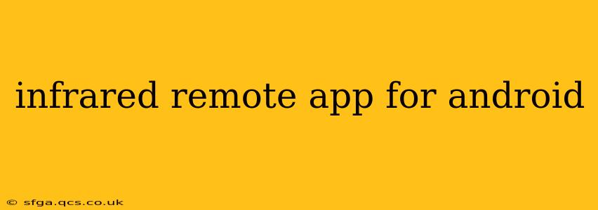 infrared remote app for android