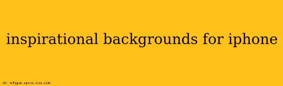 inspirational backgrounds for iphone