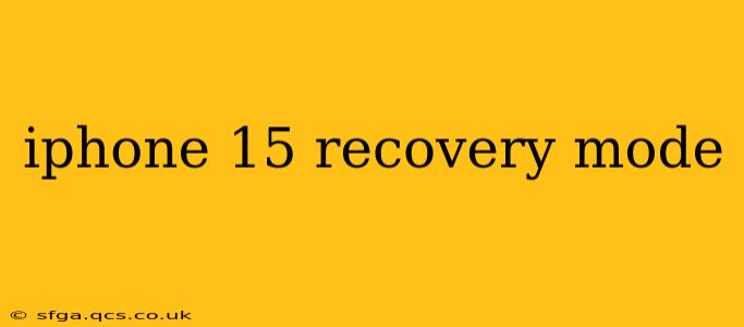 iphone 15 recovery mode