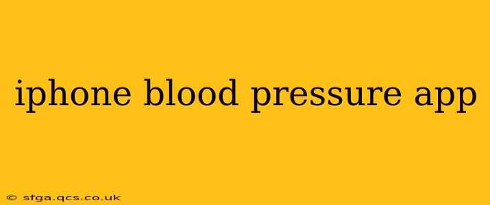 iphone blood pressure app