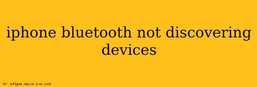 iphone bluetooth not discovering devices