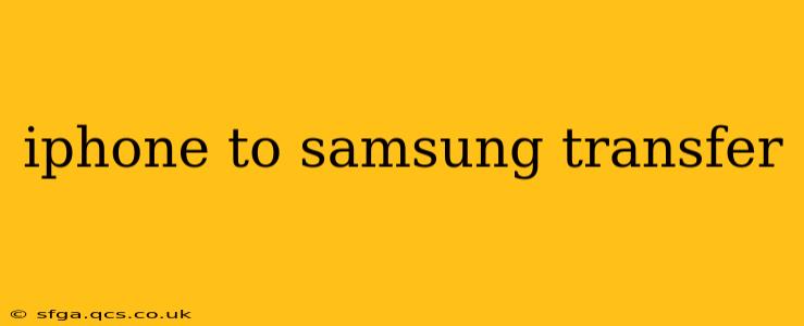iphone to samsung transfer