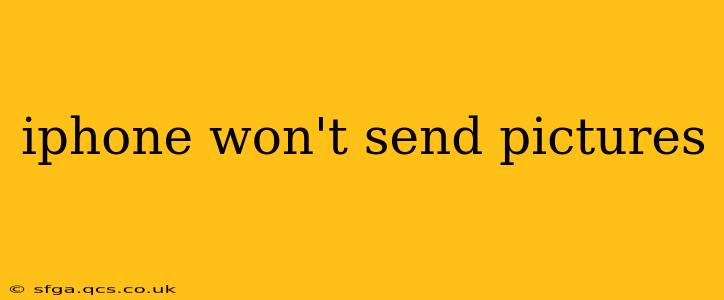 iphone won't send pictures