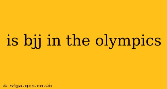 is bjj in the olympics