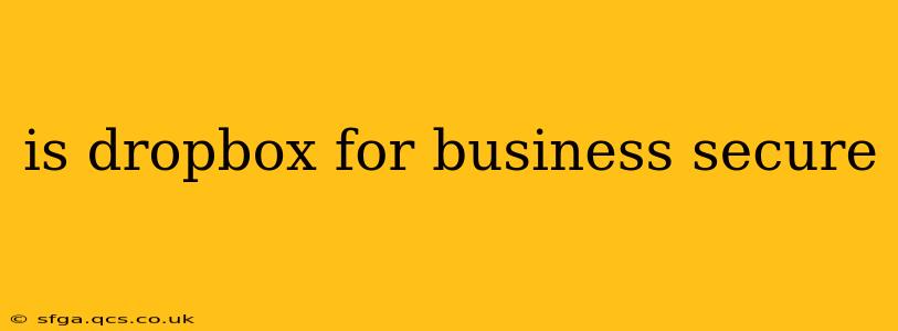is dropbox for business secure
