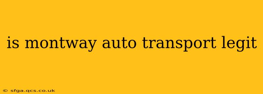 is montway auto transport legit