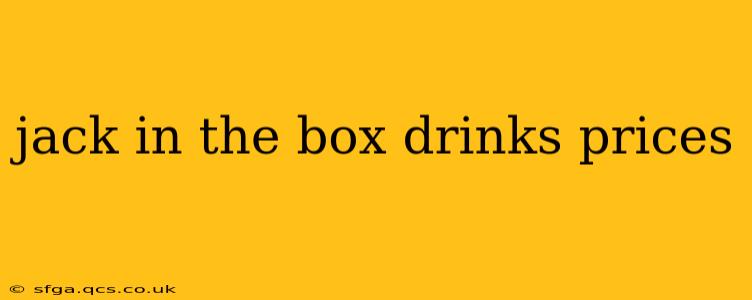 jack in the box drinks prices