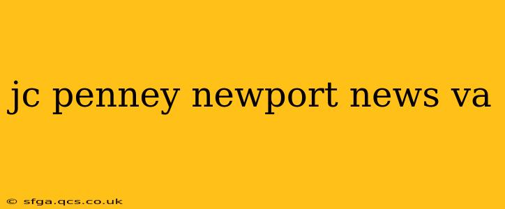 jc penney newport news va