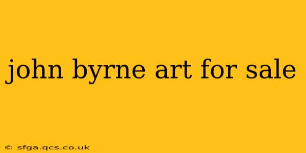 john byrne art for sale