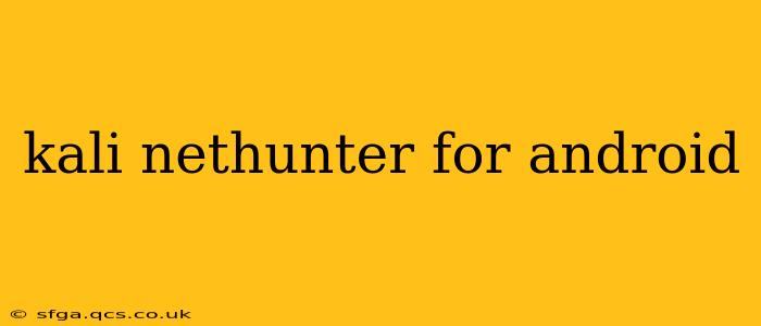 kali nethunter for android
