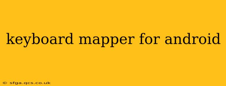 keyboard mapper for android
