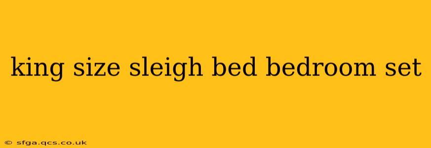 king size sleigh bed bedroom set