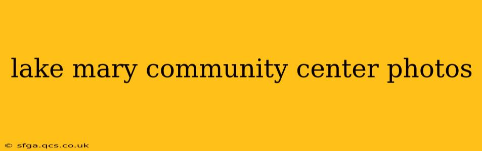 lake mary community center photos