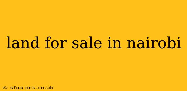 land for sale in nairobi