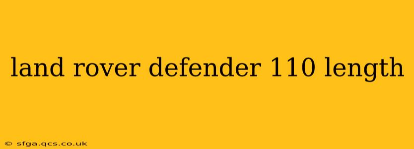 land rover defender 110 length