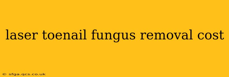laser toenail fungus removal cost