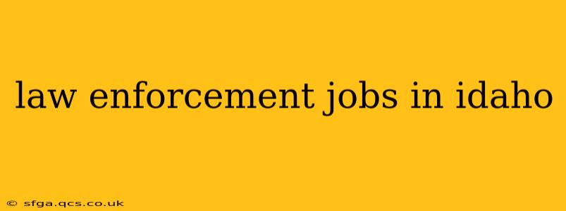 law enforcement jobs in idaho