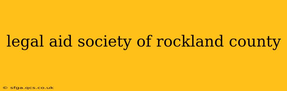 legal aid society of rockland county