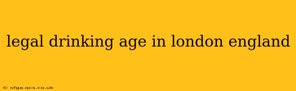 legal drinking age in london england