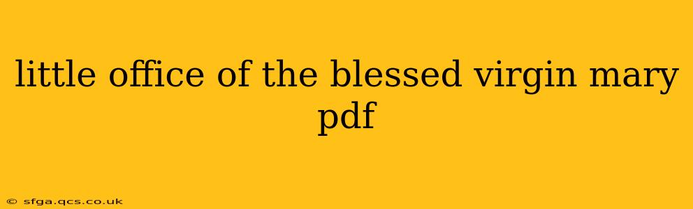 little office of the blessed virgin mary pdf