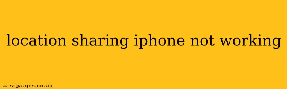 location sharing iphone not working
