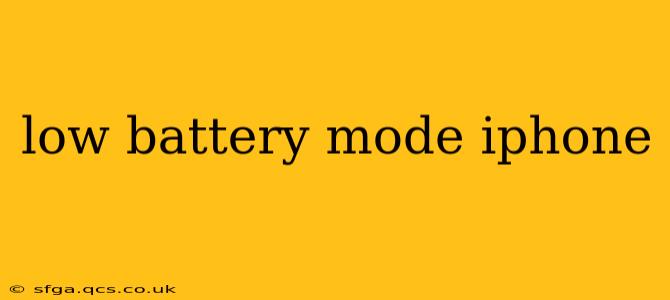 low battery mode iphone