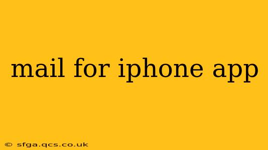 mail for iphone app