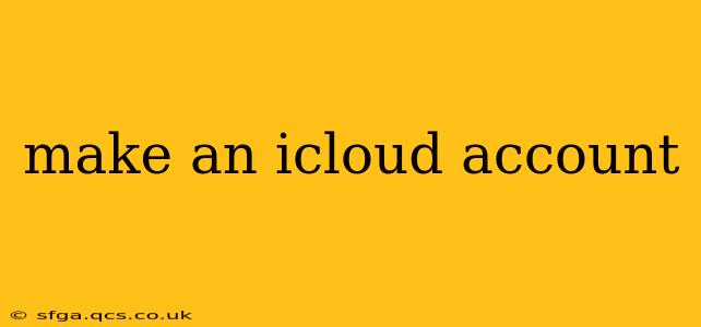 make an icloud account