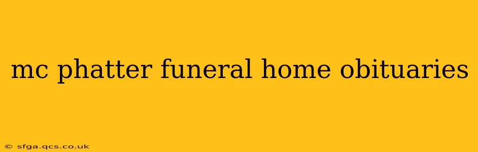 mc phatter funeral home obituaries