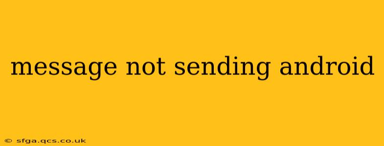 message not sending android