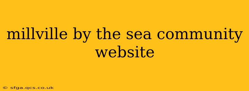 millville by the sea community website