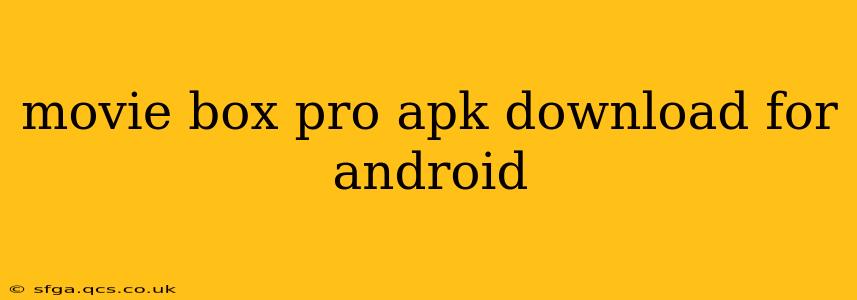 movie box pro apk download for android
